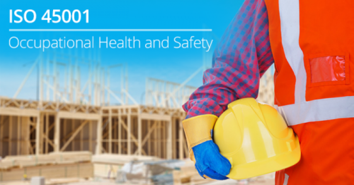 ISO 45001 occupational health safety standard certification